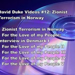DAVID DUKE VIDEOS #12: ZIONIST TERRORISM IN NORWAY